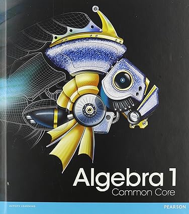 Algebra 1 Common Core Student Edition, Grade 8-9