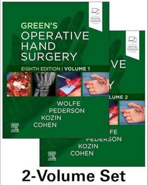 Green's Operative Hand Surgery: 2-Volume Set 8th Edition