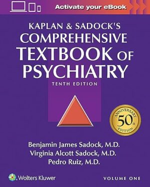 Kaplan and Sadock's Comprehensive Textbook of Psychiatry (2 Volume Set) 10th Edition