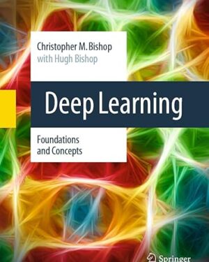 Deep Learning Foundations and Concepts 2024th Edition