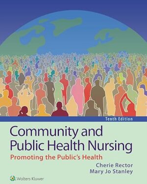 Community and Public Health Nursing Tenth, North American Edition