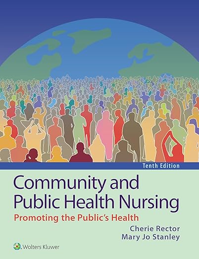Community and Public Health Nursing Tenth, North American Edition
