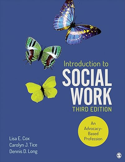Introduction to Social Work An Advocacy-Based Profession (Social Work in the New Century) Third Edition