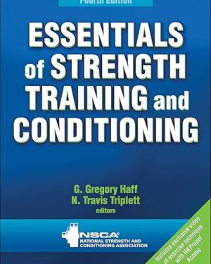 Essentials of Strength Training and Conditioning Fourth Edition
