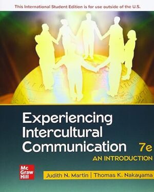 Experiencing Intercultural Communication An Introduction 7th Edition