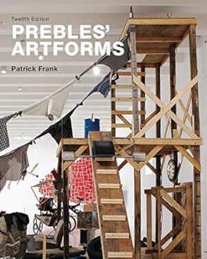 Prebles' Artforms 12th Edition, Kindle Edition