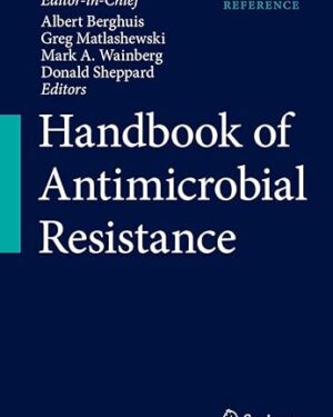 Handbook of Antimicrobial Resistance 1st ed. 2017 Edition