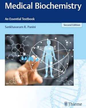 Medical Biochemistry - An Essential Textbook 2nd Edition