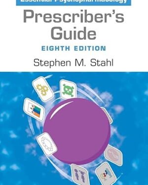 Prescriber's Guide Stahl's Essential Psychopharmacology 8th Edition