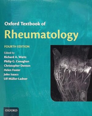 Oxford Textbook of Rheumatology (Oxford Textbooks in Rheumatology) 4th Edition