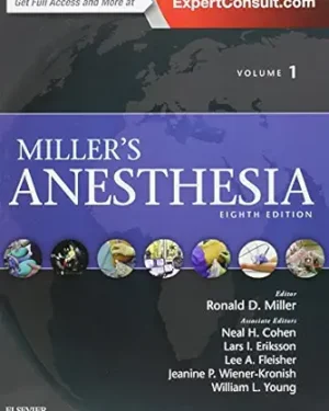 Miller's Anesthesia, 2-Volume Set 8th Edition