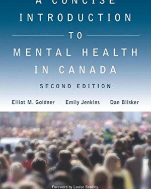A Concise Introduction to Mental Health in Canada second Edition
