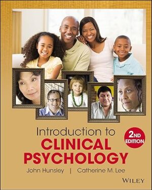 Introduction to Clinical Psychology An Evidence-Based Approach, 2nd Edition