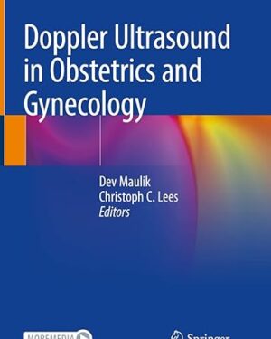Doppler Ultrasound in Obstetrics and Gynecology Third Edition
