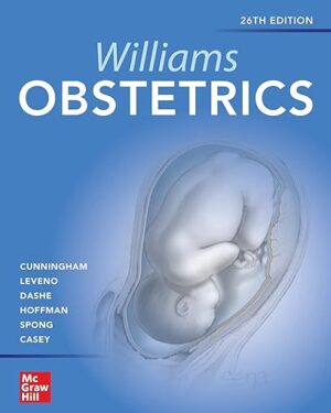 Williams Obstetrics 26e 26th Edition