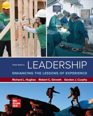 Leadership Enhancing the Lessons of Experience 10th Edition