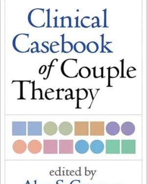 Clinical Casebook of Couple Therapy 1st Edition