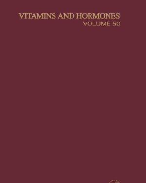 Vitamins and Hormones (ISSN Book 50) 1st Edition