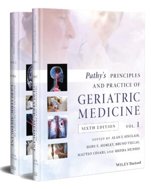 Pathy's Principles and Practice of Geriatric Medicine 6th Edition