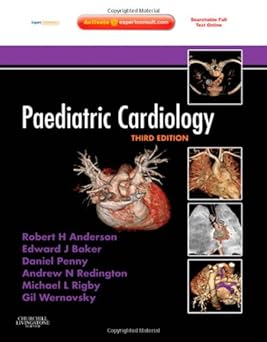 Paediatric Cardiology 3rd Edition