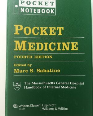 Pocket Medicine: The Massachusetts General Hospital Handbook of Internal Medicine  – January 1, 2010