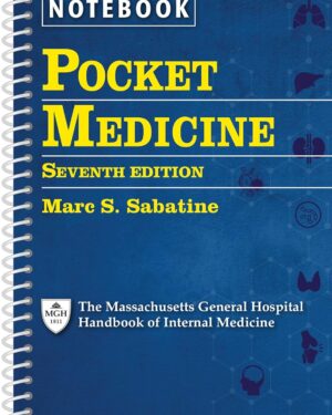 Pocket Medicine: The Massachusetts General Hospital Handbook of Internal Medicine 7th Edition