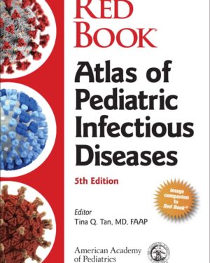 Red Book Atlas of Pediatric Infectious Diseases Hardcover – 30 Nov. 2022