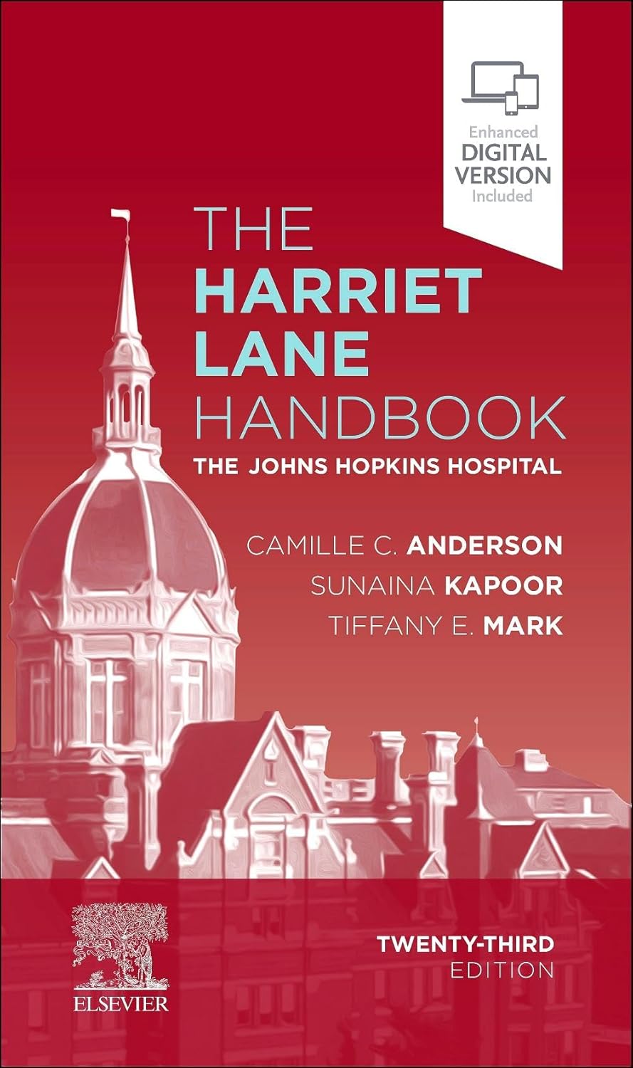 The Harriet Lane Handbook: The Johns Hopkins Hospital 23rd Edition