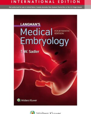 Langman's Medical Embryology Paperback – 14 Nov. 2018