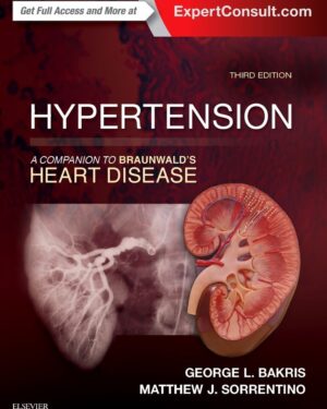 Hypertension: A Companion to Braunwald's Heart Disease Hardcover – 17 Mar. 2017