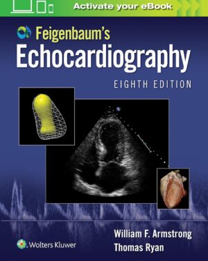 Feigenbaum's Echocardiography 8th Edition