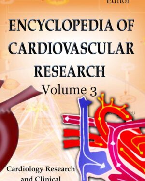 Encyclopedia of Cardiovascular Research Hardcover – 1 Sept. 2011