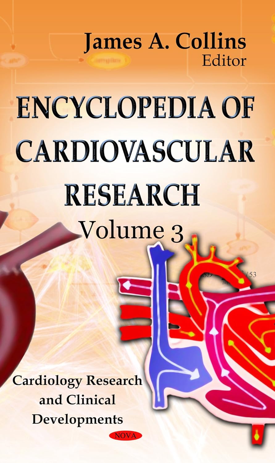Encyclopedia of Cardiovascular Research Hardcover – 1 Sept. 2011