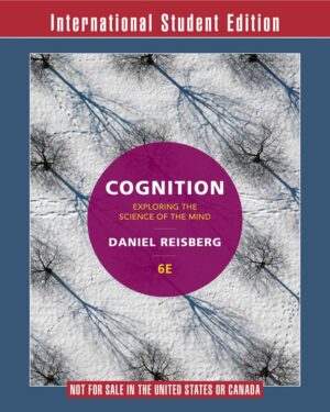 Cognition, 6th Edition International Student Edition + ZAPS 2.0 Card +ebook Card: Exploring the Science of the Mind Paperback – 1 October 2015