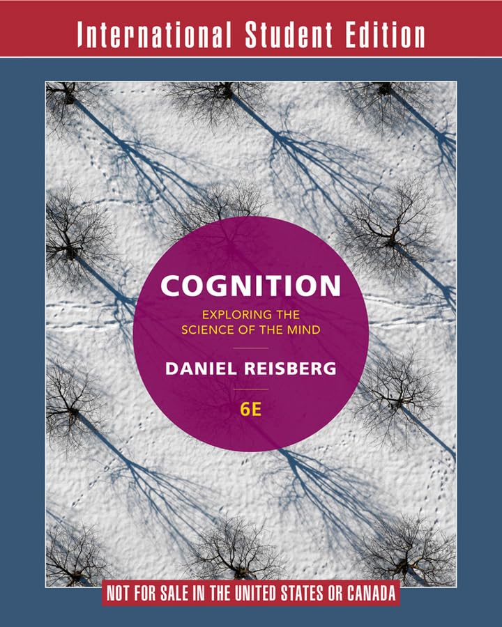 Cognition, 6th Edition International Student Edition + ZAPS 2.0 Card +ebook Card: Exploring the Science of the Mind Paperback – 1 October 2015