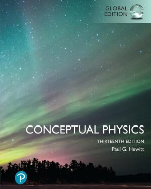 Conceptual Physics, Global Edition 13th Edition