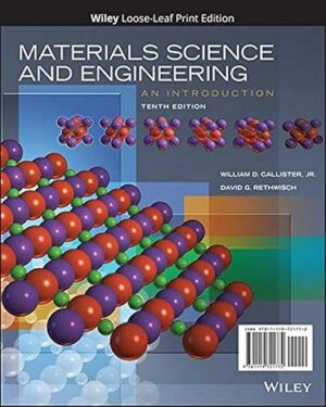 Materials Science and Engineering: An Introduction 10th Edition