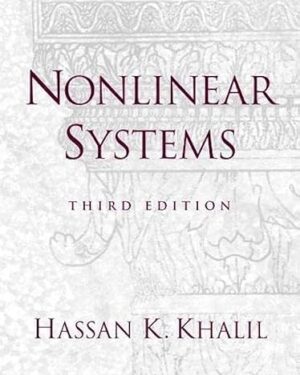 Nonlinear Systems 3rd Edition