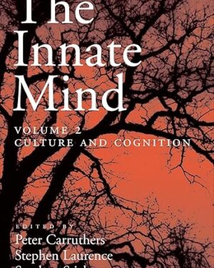 The Innate Mind: Volume 2: Culture and Cognition (Evolution and Cognition Series) 1st Edition