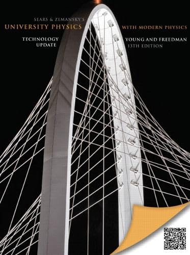 Sears And Zemansky's University Physics With Modern Physics: Technology Update 13th Edition