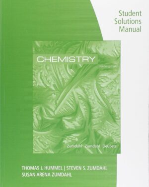 Student Solutions Manual for Zumdahl/Zumdahl/DeCoste’s Chemistry, 10th Edition 10th Edition