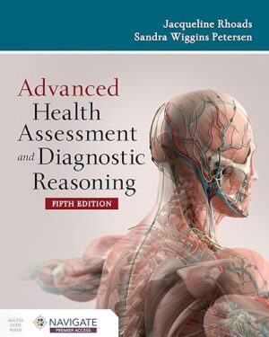 Advanced Health Assessment and Diagnostic Reasoning 5th Edition