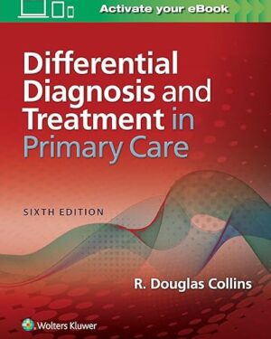 Differential Diagnosis and Treatment in Primary Care 6th Edition