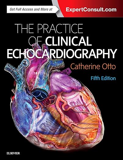 Practice of Clinical Echocardiography 5th Edition