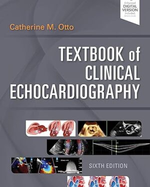 Textbook of Clinical Echocardiography 6th Edition