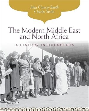 The Modern Middle East and North Africa: A History in Documents (Pages from History) 1st Edition
