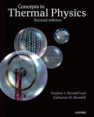 Concepts in Thermal Physics (Second edition) 2nd Edition