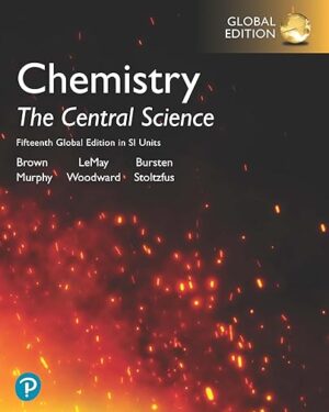 Chemistry: The Central Science in SI Units, Global Edition 15th Edition