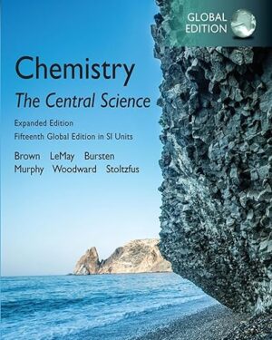 Chemistry: The Central Science in SI Units, Expanded Edition, Global Edition 15th Edition