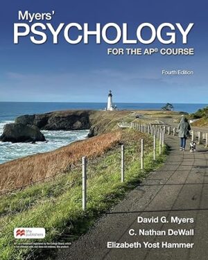 Myers' Psychology for the AP® Course Fourth Edition